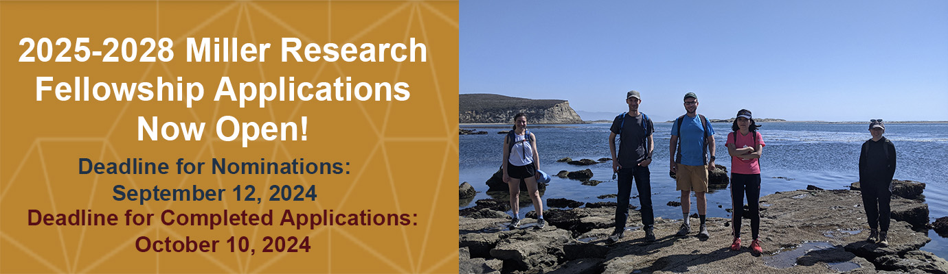 2025-2028 Miller Research Postdoctoral Fellowship Applications Open