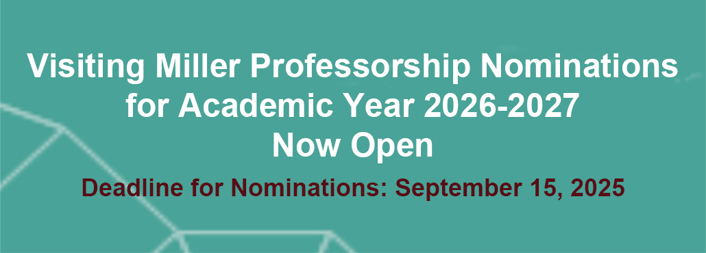 Visiting Miller Professorship Program
